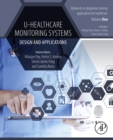 Image for U-Healthcare Monitoring Systems: Volume 1: Design and Applications