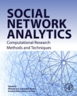 Image for Social Network Analytics: Computational Research Methods and Techniques