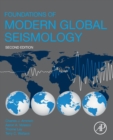 Image for Foundations of Modern Global Seismology