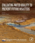 Image for Evaluating Water Quality to Prevent Future Disasters