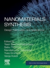 Image for Nanomaterials Synthesis: Design, Fabrication and Applications
