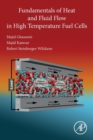 Image for Fundamentals of heat and fluid flow in high temperature fuel cells