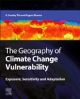 Image for The Geography of Climate Change Vulnerability