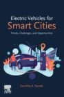 Image for Electric vehicles for smart cities  : trends, challenges, and opportunities