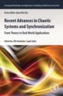 Image for Recent advances in chaotic systems and synchronization  : from theory to real world applications