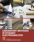 Image for Laboratory methods in dynamic electroanalysis