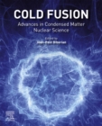 Image for Cold fusion: advances in condensed matter nuclear science