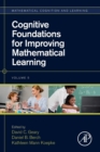Image for Cognitive Foundations for Improving Mathematical Learning : Volume 5