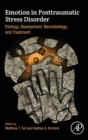Image for Emotion in posttraumatic stress disorder  : etiology, assessment, neurobiology, and treatment