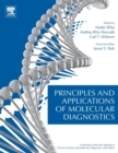 Image for Principles and Applications of Molecular Diagnostics