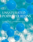 Image for Unsaturated polyester resins  : blends, interpenetrating polymer networks, composites, and nanocomposites