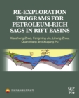 Image for Re-exploration programs for petroleum-rich sags in rift basins