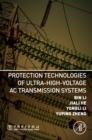 Image for Protection technologies of ultra-high-voltage ac transmission systems