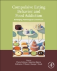 Image for Compulsive Eating Behavior and Food Addiction