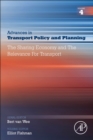 Image for The sharing economy and the relevance for transport : Volume 4