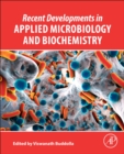 Image for Recent Developments in Applied Microbiology and Biochemistry