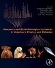 Image for Genomics and Biotechnological Advances in Veterinary, Poultry, and Fisheries
