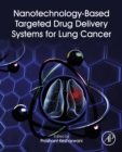 Image for Nanotechnology-Based Targeted Drug Delivery Systems for Lung Cancer