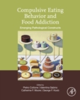 Image for Compulsive eating behavior and food addiction: emerging pathological constructs