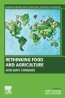 Image for Rethinking food and agriculture  : new ways forward