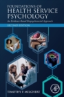 Image for Foundations of professional psychology  : an evidence-based biopsychosocial approach