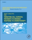 Image for Targeting Cell Survival Pathways to Enhance Response to Chemotherapy : Volume 3