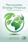 Image for Renewable energy finance  : theory and practice