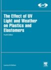 Image for The Effect of UV Light and Weather on Plastics and Elastomers