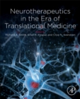 Image for Neurotherapeutics in the Era of Translational Medicine