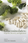 Image for Glucosinolates: properties, recovery, and applications