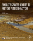 Image for Evaluating Water Quality to Prevent Future Disasters