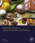 Image for Functional Foods in Cancer Prevention and Therapy