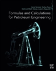 Image for Formulas and Calculations for Petroleum Engineering