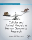 Image for Cellular and Animal Models in Human Genomics Research