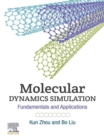 Image for Molecular Dynamics Simulation: Fundamentals and Applications