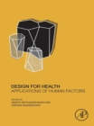 Image for Design for health: applications of human factors