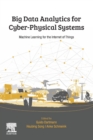 Image for Big data analytics for cyber-physical systems  : machine learning for the Internet of things
