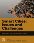Image for Smart cities: issues and challenges : mapping political, social and economic risks and threats