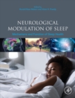 Image for Neurological modulation of sleep  : mechanisms and function of sleep health