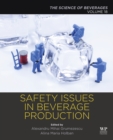 Image for Safety Issues in Beverage Production: Volume 18: The Science of Beverages