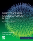 Image for Nanostructured immiscible polymer blends  : migration and interface