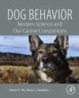 Image for Dog behavior: modern science and our canine companions