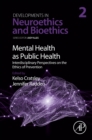 Image for Mental health as public health: interdisciplinary perspectives on the ethics of prevention : Volume 2