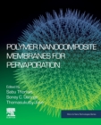 Image for Polymer Nanocomposite Membranes for Pervaporation