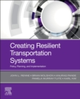 Image for Creating Resilient Transportation Systems