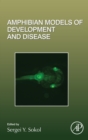 Image for Amphibian models of development and disease