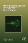 Image for Amphibian Models of Development and Disease