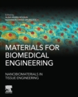 Image for Materials for Biomedical Engineering: Nanobiomaterials in Tissue Engineering