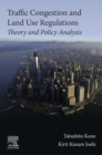 Image for Traffic congestion and land use regulations: theory and policy analysis