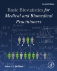 Image for Biostatistics for Medical and Biomedical Practitioners